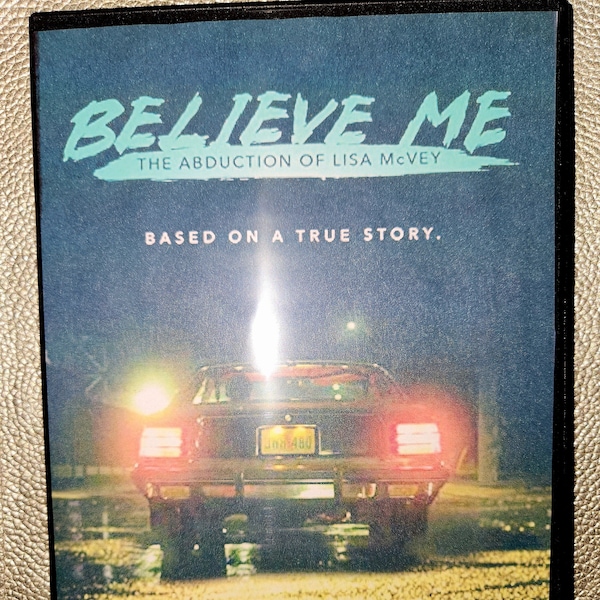 Believe Me: The Abduction Of Lisa McVey ~ (Dvd 2018) ~ Katie Douglas ~ULTRA RARE