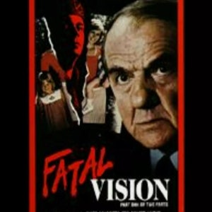 May include: A VHS tape cover for the movie "Fatal Vision", starring Karl Malden. The cover features a red and black color scheme with a close-up of Karl Malden's face. The title "Fatal Vision" is written in large, bold, red letters.