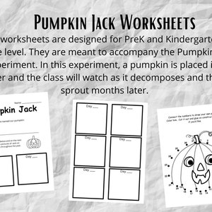 May include: Black and white printable worksheets for a pumpkin decomposition experiment. The worksheets include a title page, a page for drawing the pumpkin on different days, and a connect-the-dots page to draw a pumpkin.