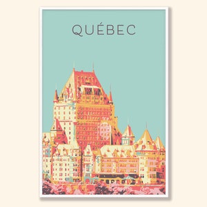 Quebec Print, Chateau Frontenac Poster, Vintage Style Wall Art, Quebec City Print, Canada Poster, Retro Art