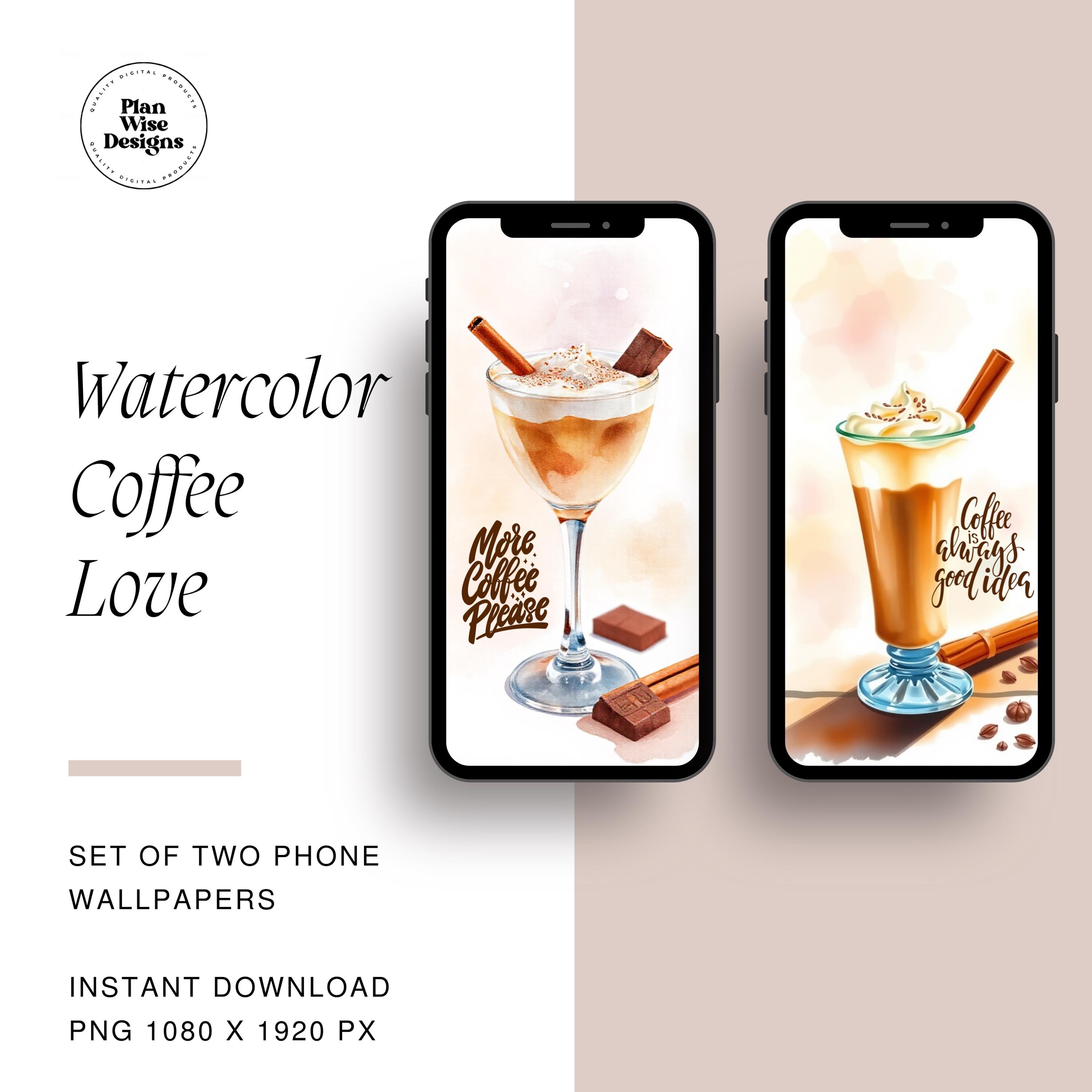 Fondo de pantalla de teléfono con café en acuarela: 2 diseños estéticos acogedores (descarga PNG instantánea) Fondo de pantalla femenino | Fondo de café | Amante del café