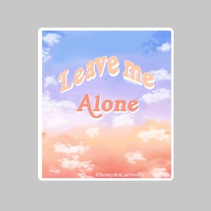 Lass mich in Ruhe Sticker