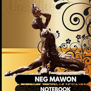 May include: A black and brown sculpture of a person holding a seashell, with a black and white floral design in the background. The text "NEG MAWON NOTEBOOK" is printed on a black banner.