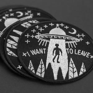 Voglio andarmene Toppa, UFO divertente alieno, Area-51 fantastica, disco volante retrò, ricamato termoadesivo, 3,5 pollici