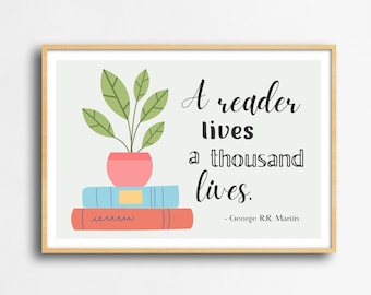 A Reader Lives A Thousand Lives Zitat Poster, Boho Klassenzimmer Pflanzen Bücher, Motivation Grundschule High School Bibliothek Poster zum Ausdrucken
