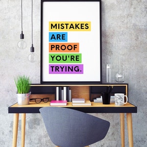 Mistakes Are Proof You're Trying Quote, Bright Colorful Classroom ...