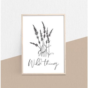 Minimalist Wild Thing Quote Line Art, Botanic Wildflower Free Spirit Hippie Decor, Nursery, Kids, Dorm, Home, Digital Download Printable