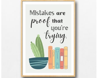 Mistakes are Proof that you are Trying Quote Boho Classroom Poster, Plant, Books, Read, Elementary Middle High School Library Art, Printable