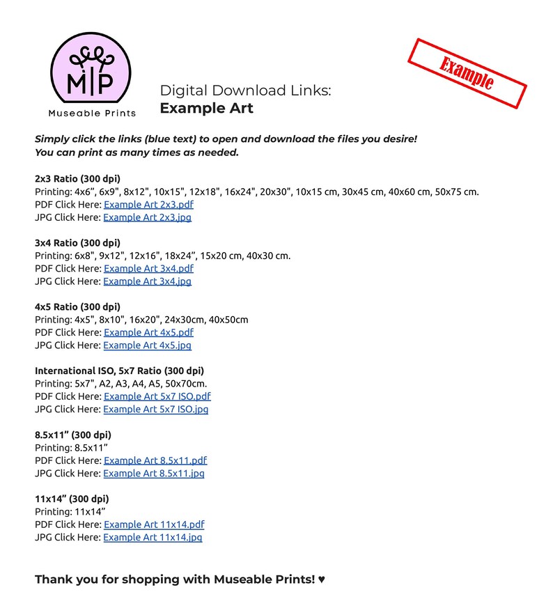 May include: A digital download guide for printable art with different aspect ratios and sizes. The guide includes links to download PDF and JPG files for each size. The text includes the following sizes: 2x3, 3x4, 4x5, 5x7, 8.5x11, and 11x14 inches.