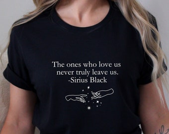 Sirius Black Quote Tshirt