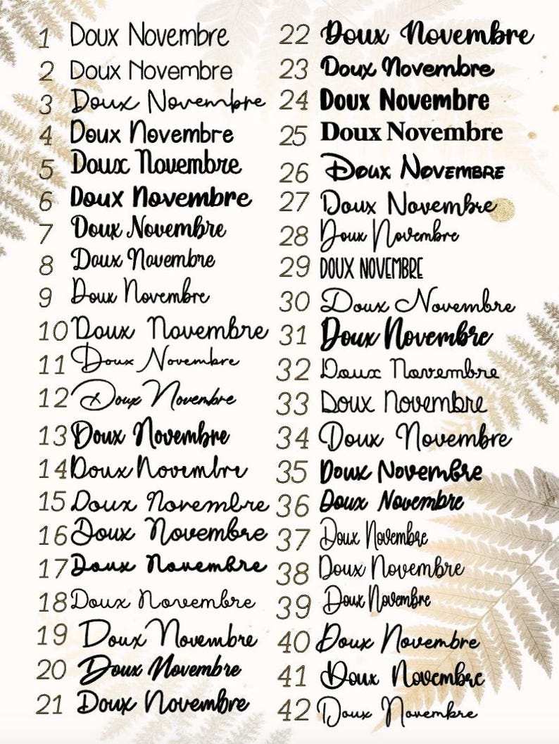 May include: A collection of 42 variations of the phrase "Doux Novembre" in various fonts and styles, arranged in a grid. The text is primarily black, with some instances in a more stylized script. The background has a soft, neutral tone.