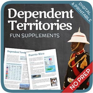 May include: A printable educational resource titled "Dependent Territories: Fun Supplements" featuring a map of Puerto Rico and a table listing dependent territories. The image also includes a soldier in a red and gold uniform with a white hat.