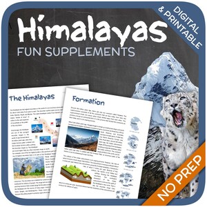 May include: A printable educational resource about the Himalayas, featuring a map, a diagram of the mountain range's formation, and a photo of a snow leopard. The text includes the title "Himalayas Fun Supplements" and "No Prep".