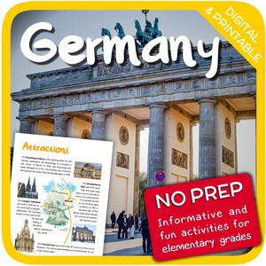 May include: A colourful printable educational resource for elementary grades about Germany. The image features the Brandenburg Gate in Berlin, Germany, with a map and text about attractions. The text "NO PREP Informative and fun activities for elementary grades" is on a red banner.