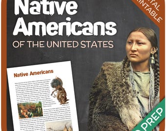 May include: A digital and printable educational resource titled "Native Americans of the United States." The image features a portrait of a Native American woman, a document with text and illustrations, and the words "No Prep."
