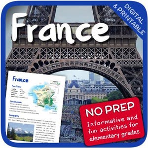 Könnte beinhalten: Eine druckbare Bildungsressource für Grundschüler über Frankreich. Das Bild zeigt den Eiffelturm, eine Karte von Frankreich und den Text "France" in einer weißen Blase. Der Text "No Prep Informative and Fun Activities for Elementary Grades" befindet sich in einem roten Kasten.