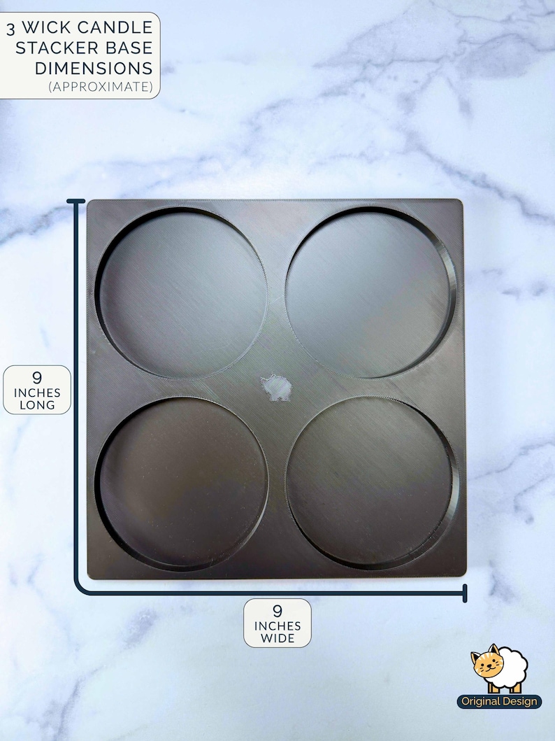 May include: A square black 3 wick candle stacker base with four circular indentations. The base measures 9 inches long and 9 inches wide. Text on the image reads: 3 WICK CANDLE STACKER BASE DIMENSIONS (APPROXIMATE), 9 INCHES LONG, 9 INCHES WIDE.