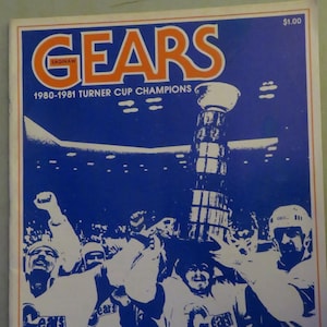 Saginaw Gears Hockey IHL Turner Cup Champions 1981-1982 Souvenir Program (Saginaw, Mi)