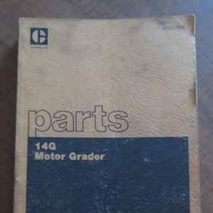 Caterpillar 14G Motor Grader Parts Vintage Manual