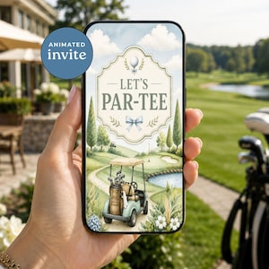 Puede incluir: Una pantalla de smartphone muestra una invitación digital con el texto LET'S PAR-TEE. El gráfico presenta un carrito de golf azul claro en un campo verde con un estanque, árboles y un lazo azul. Una insignia circular indica ANIMATED invite.