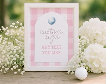 Golf Theme Table Signs, Editable Golf Birthday Decor, Hole in One Baby Shower Sign, Girl Golf Party Decorations, Custom Printable Sign sb118