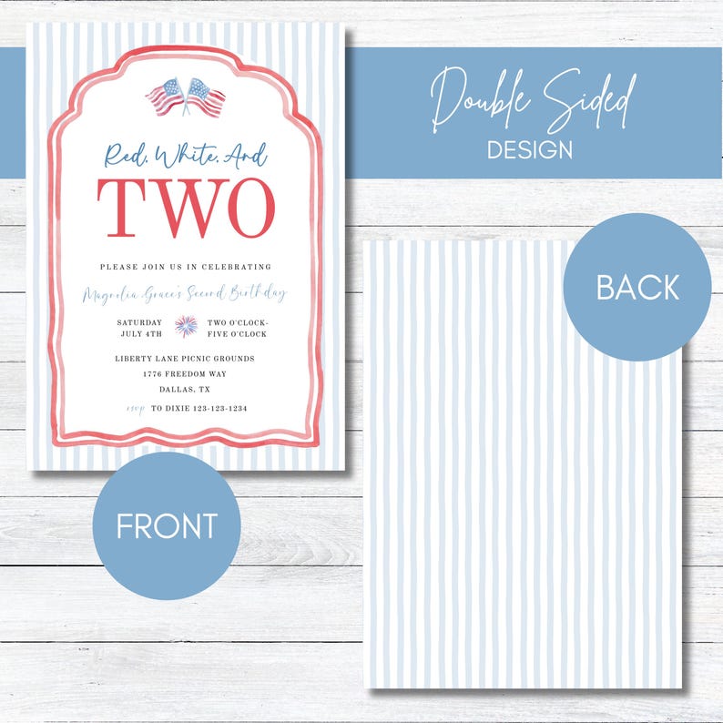 The image is a two-sided design featuring a patriotic theme with red, white, and blue colors. The design includes a red and white invitation for a two-year-old's birthday celebration, along with a blue and white background. The invitation includes details about the event, such as the date, time, location, and RSVP instructions. The design also includes a back view, allowing the viewer to see the entire layout and layout of the invitation.