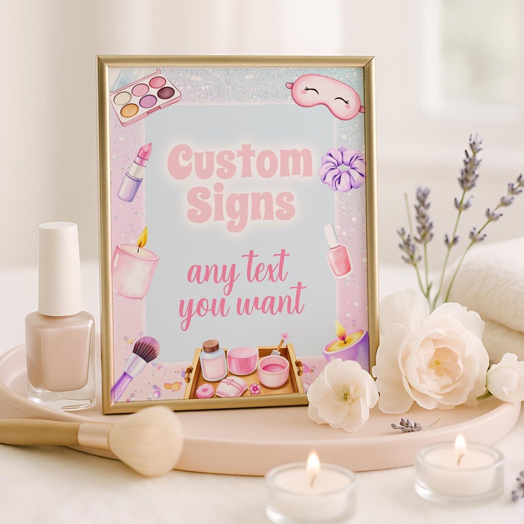 Spa Birthday Sign, Editable Spa Birthday Party Decor, Pamper Table Sign ...