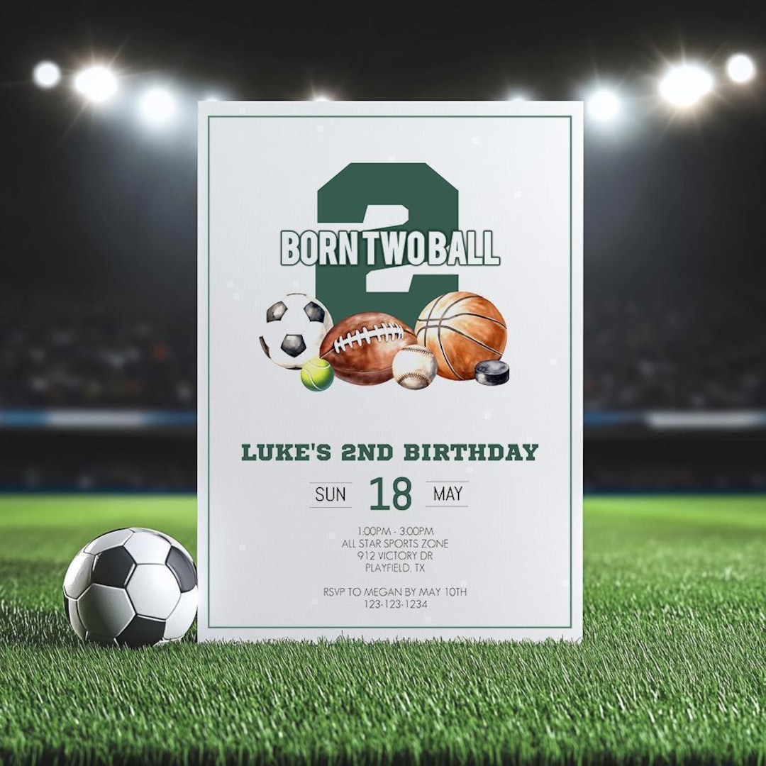 Born 2 Ball Birthday Invitation, Printable Sports Theme Invite Boys ...