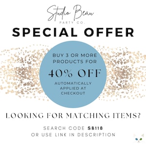 The image is an advertisement for Studio Bean Party Co. featuring a special offer for purchasing products. The offer includes a 40% discount on the purchase of 3 or more items. The offer is automatically applied at the checkout, and there is a question asking if the viewer is looking for matching items. The offer is available for purchase at the party store.