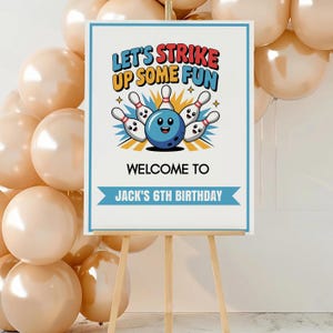 Bowling Party Sign, Bowling Birthday Welcome Sign, Let's Strike Up Some Fun, Boys Birthday Digital Decor, Editable Printable Template, sb131