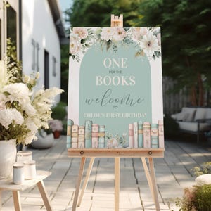 One For The Books First Birthday Sign, First Chapter Welcome Sign, Book Theme Birthday Party Decor, Girls Floral Party Sign Template, sb125