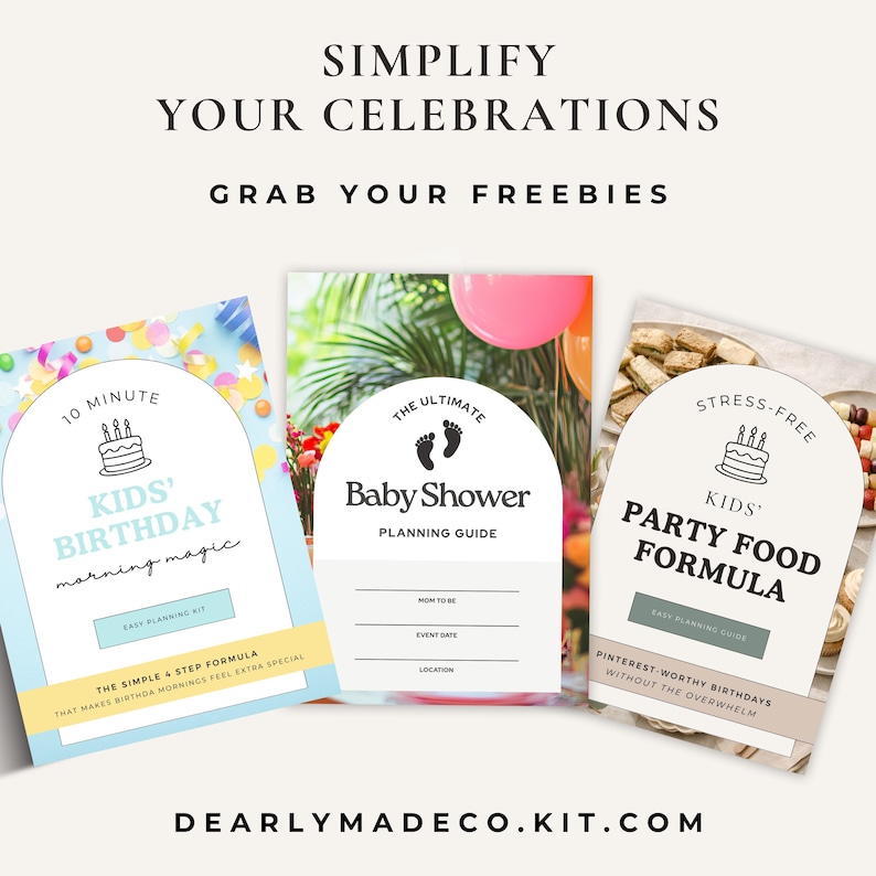 The image is an advertisement for a "SIMPLIFY YOUR CELEBRATIONS" package, featuring three different birthday planning guides: "KIDS' BIRTHDAY morning magic", "THE ULTIMATE BabyShower PLANNING GUIDE", and "PARTY FOOD FORMULA".