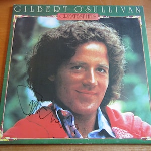Gilbert O&#39;Sullivan (Irish Singer Songwriter) Greatest Hits SIGNED Vinyl Album + Great Provenance