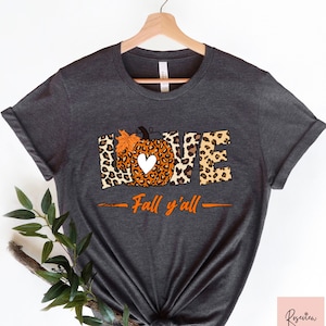 Love Fall Y&#39;All Shirt, Pumpkin Shirt,Leopard Print Fall Shirt, Thanksgiving, Fall Vibes, Peace Love Thanksgiving, Family Thanksgiving Shirt