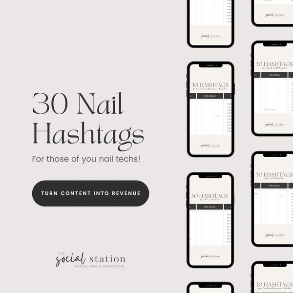 30 Nail Hashtags | Hashtag Bank | Social Media Manager Templates