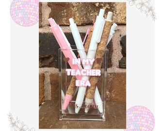 In My Teacher Era, Personalized Teacher Gift, Teacher Appreciation, Teacher Era Pen Holder