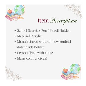 K&ouml;nnte beinhalten: Ein rechteckiges Schild mit dem Text Item Description und einer Aufz&auml;hlung, die einen Stiftehalter aus Acryl f&uuml;r Schulsekretariate beschreibt, der mit regenbogenfarbenen Konfettipunkten im Inneren versehen, mit einem Namen personalisiert und in vielen Farben erh&auml;ltlich ist.