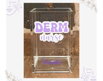 Dermatology Nurse, Dermatology Office, Gift for DERM Nurse