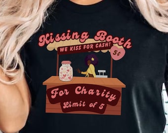 Kissing Booth Shirt, Sorority Tee, Retro Tshirt, Vintage T-Shirt, Faire Shirt, Old Style Design, Gift for Her, Funny Shirt, Gift for Mom