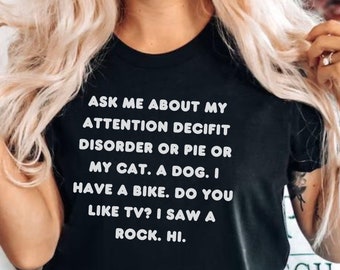 Camiseta TDAH, camiseta ADICIONADA, camiseta TDAH, camisa para transtorno de déficit de atenção, camisa de saúde mental, camiseta de autocuidado, camisas engraçadas, presente para ela ou ele