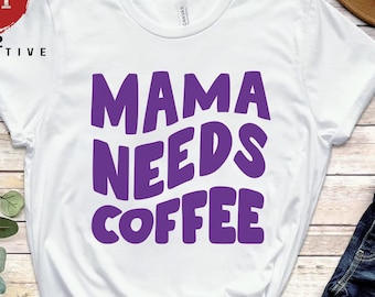 Mamãe precisa de camisa de café, camisa da mamãe, camisa da mãe, camisa da mamãe, camisa da mãe e do café, presente para a mãe, presente para a mãe do café, camisa engraçada, café amoroso