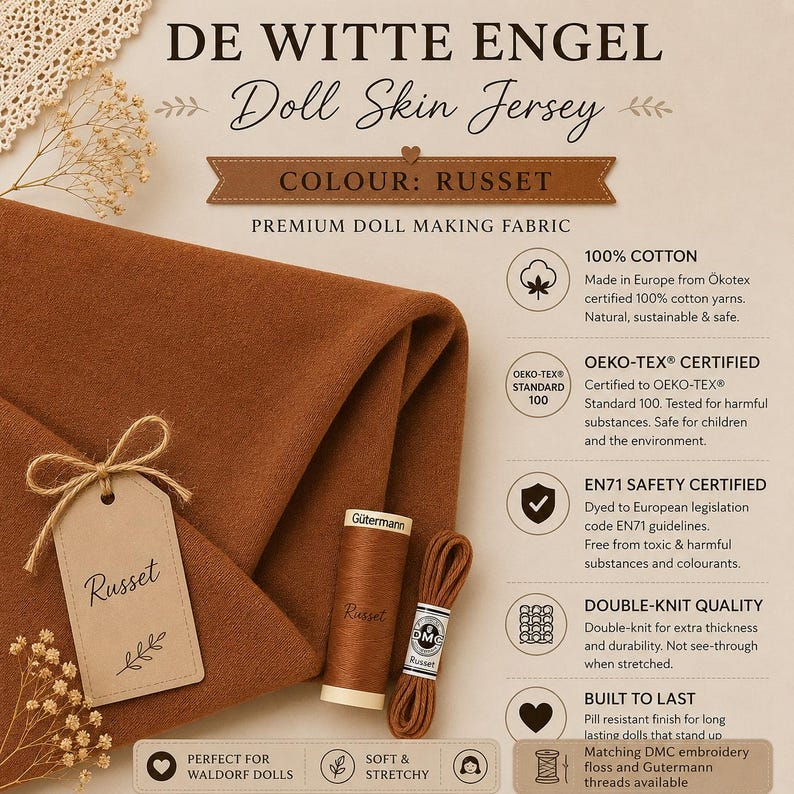 May include: De Witte Engel russet doll skin jersey fabric made of 100% cotton. The set includes a folded piece of russet fabric with a matching tag, a spool of G&uuml;termann thread, and a bundle of matching cord, all labeled with the color name Russet.