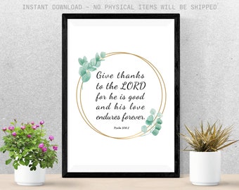 Bible Verse Printable, Christian Quotes, Scripture Prints, Psalm Wall Art, Psalm 106:1, House Wall Decor, Living Room Wall Poster