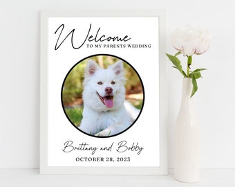 Welcome to My Parents Wedding (Customizable, Dog Cat Pet Wedding, Wedding Welcome Sign, Welcome Sign Template, Editable Wedding Template)