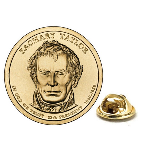 Zachary Taylor Presidential Dollar Lapel Pin Uncirculated One - Etsy