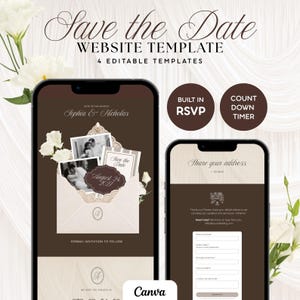 May include: A Save the Date website template featuring four editable designs displayed on two smartphones. The screens show a dark brown background with white text, floral accents, photo placeholders, a built-in RSVP form, and a countdown timer.