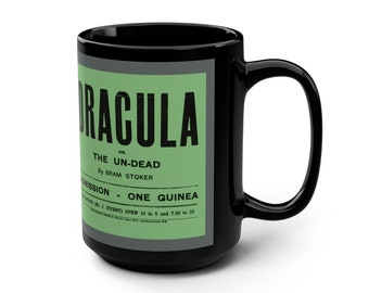 Dracula the Undead - The Lyceum Theater 1897 Green Poster 15oz Black Mug: A Theatrical Rarity