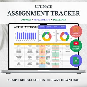 Peut inclure: Un écran d'ordinateur portable affichant un modèle de « Suivi des devoirs ultime ». L'écran présente des graphiques et un tableau détaillé avec les devoirs, les priorités et le statut des cours. Des icônes de calendrier mensuel, de tutoriel YouTube et de Google Sheets sont visibles.