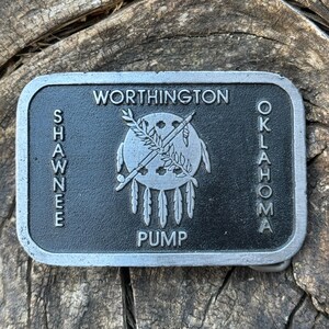 Vintage Worthington Pump Shawnee Oklahoma belt buckle