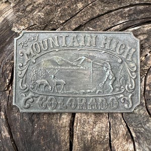 Vintage Mountain High Colorado belt buckle, vintage belt buckle, Vintage 70’s